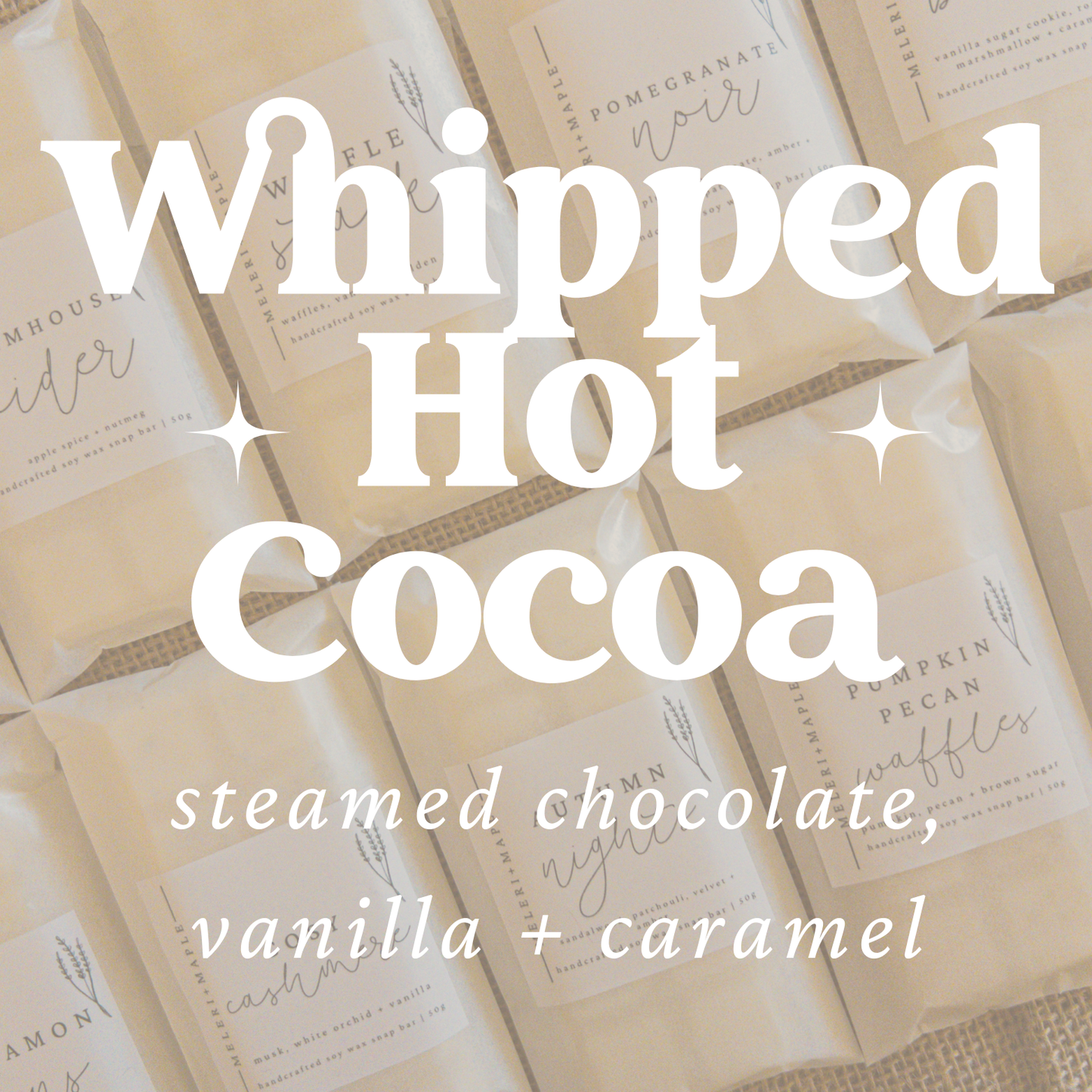 Whipped Hot Cocoa Snap Bar Wax Melt
