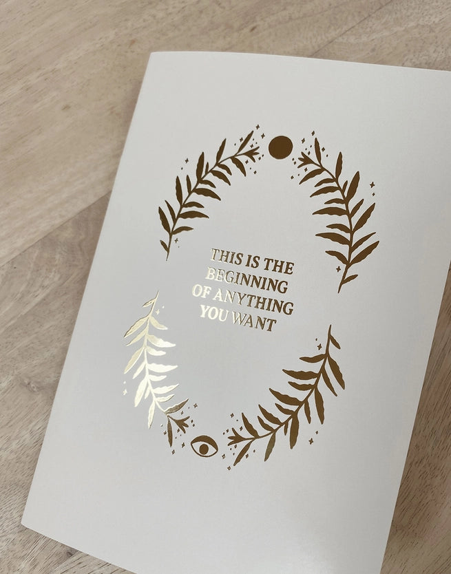The Beginning of Everything You Want - Blank -Gold- Notatbok