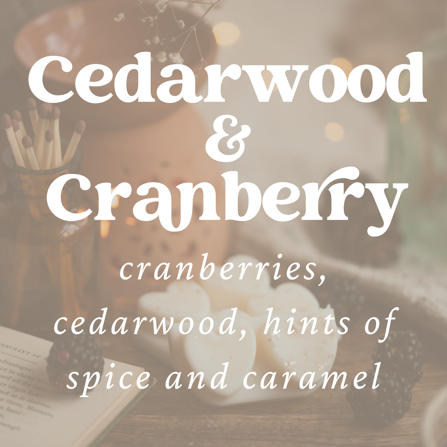 Cedarwood & Cranberry Heart Wax Melt