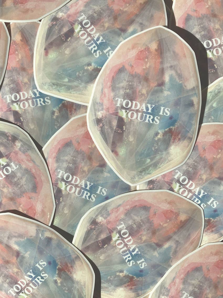 Today Is Yours Vinyl Klistremerke