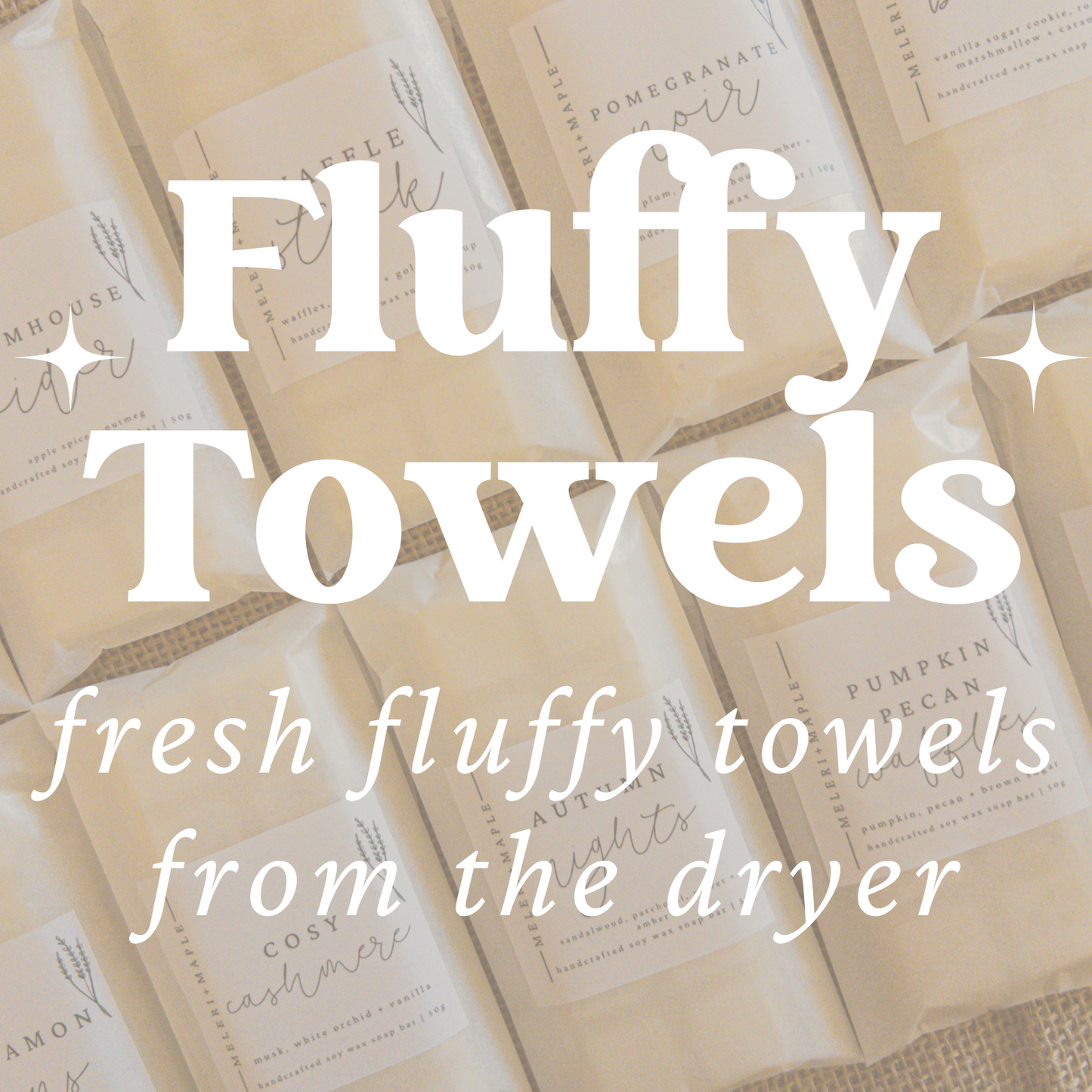Fluffy Towels Snap Bar Wax Melt
