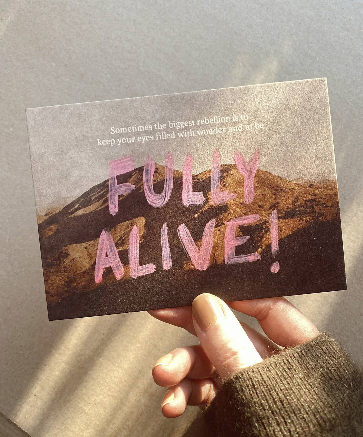 To Be Fully Alive - Postkort