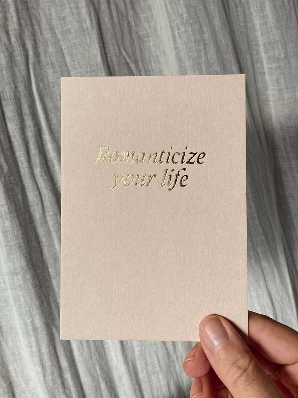 Romanticize Your Life Postkort