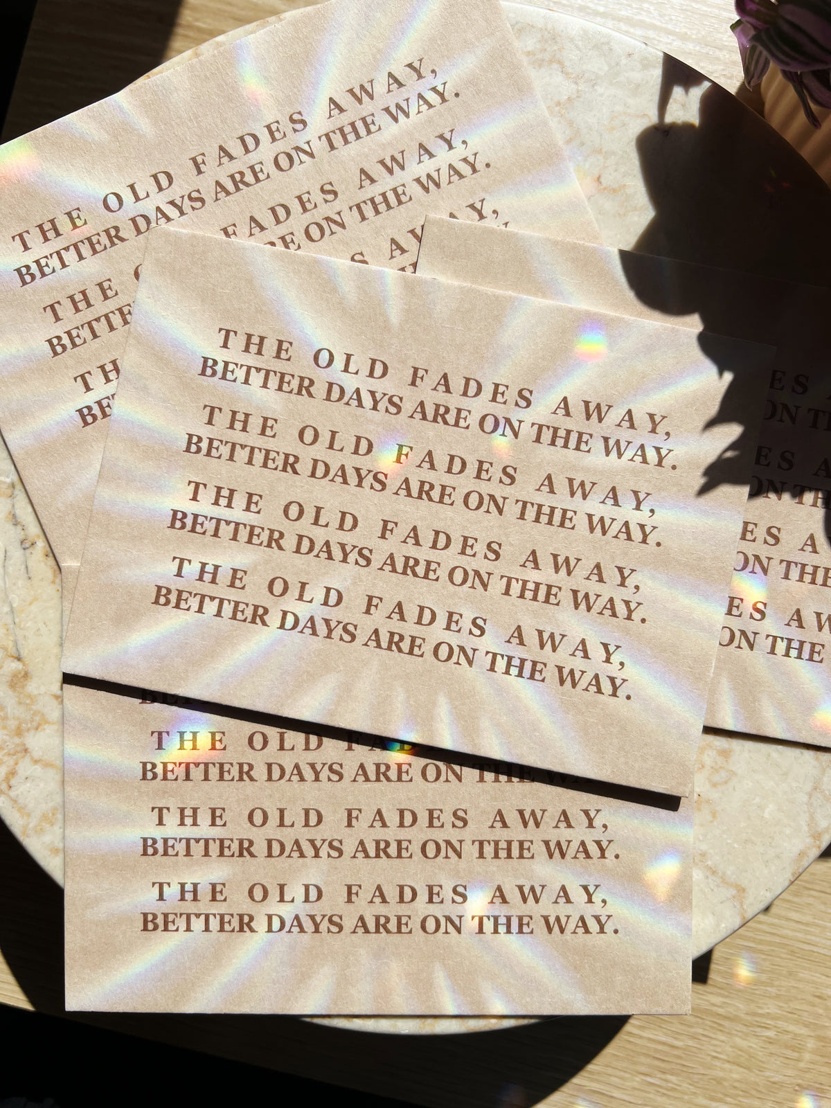 The Old Fades Away, Better Days Are On The Way – Postkort