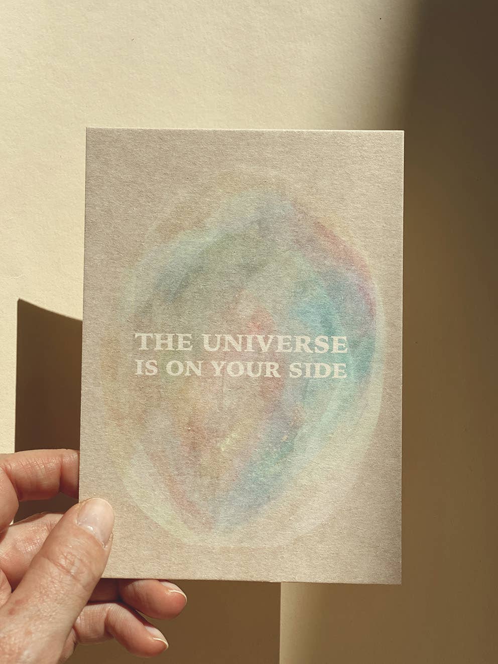 The Universe Is On Your Side – Postkort