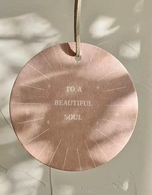 To A Beautiful Soul Gift Tag