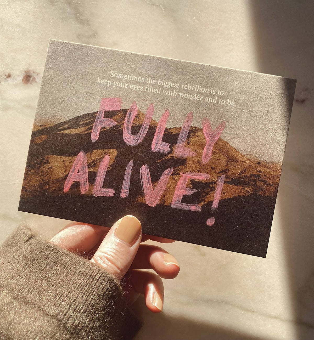 To Be Fully Alive - Postkort