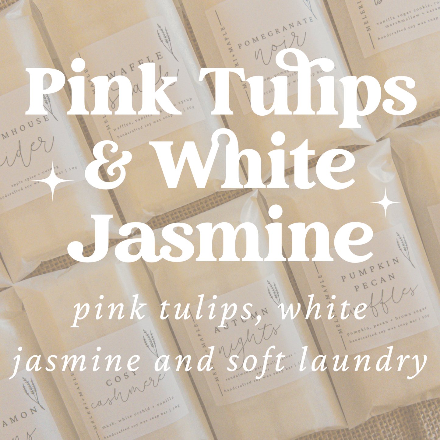 Pink Tulip & White Jasmine Snap Bar Wax Melt